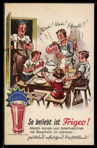 AK Familie am Tisch trinkt Brause, Reklame für Brausepulver und Trinktabletten Frigeo