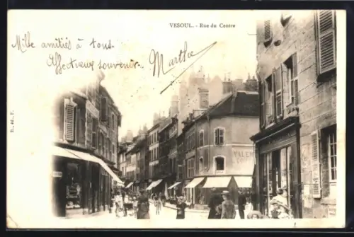 AK Vesoul, Rue du Centre