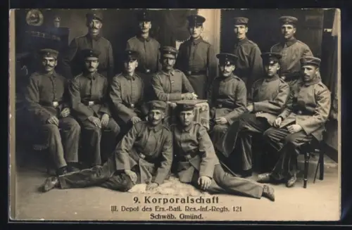 AK Schwäb. Gmünd, 9. Korporalschaft des Erst.Batl., Res.-Inf.-Regts. 121, Soldaten in Uniform