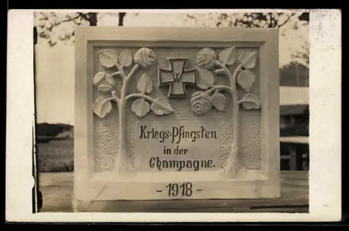 Foto-AK Kriegs-Pfingsten in der Champagne 1918