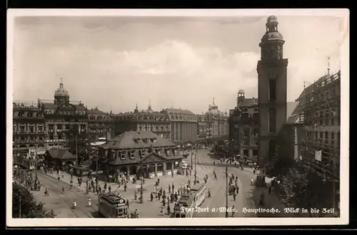 AK Frankfurt a. Main, Hauptwache, Blick in die Zeil, Strassenbahn