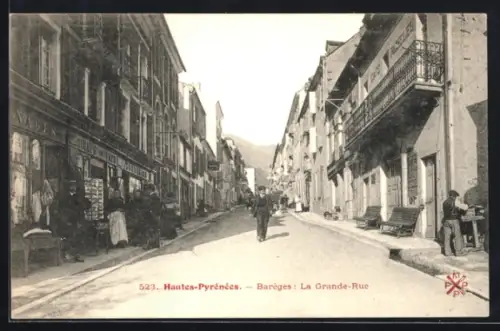 AK Barèges /Hautes-Pyrénées, La Grande-Rue