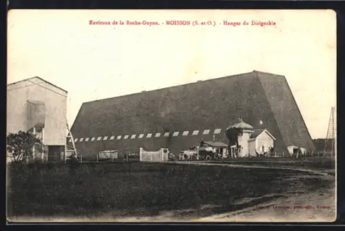AK Moisson /S.-et-O., Hangar du Dirigeable