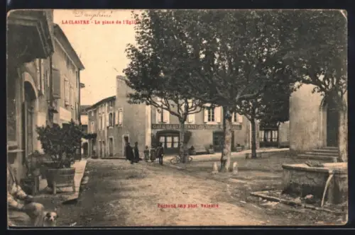 AK Piégros-la-Clastre, La Clastre, La Place de l`Eglise
