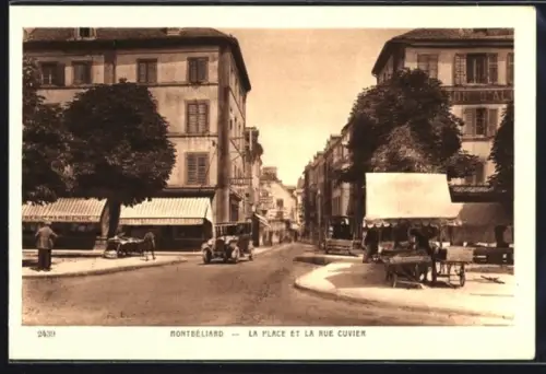 AK Montbéliard, La Place et la Rue Cuvier