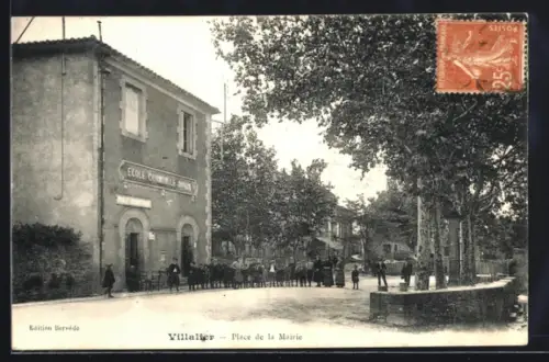 AK Villalier, Place de la Mairie, Ecole Communale