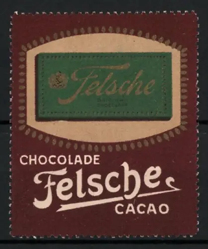 Reklamemarke Felsche, Chocolade und Cacao, Schokoladentafel