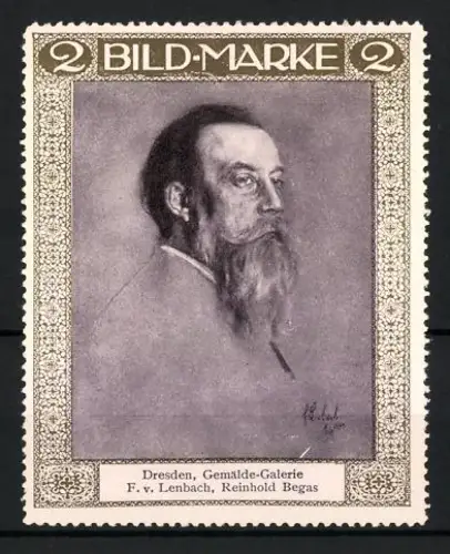 Reklamemarke Dresden, Gemälde-Galerie, Bildhauer Reinhold Begas im Porträt