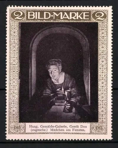 Reklamemarke Haag, Gemälde-Galerie, Mädchen am Fenster von Gerrit Dou