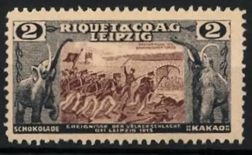 Reklamemarke Leipzig, Riquet & Co AG, Schokolade und Kakao, Völkerschlacht-Szene, Elefanten