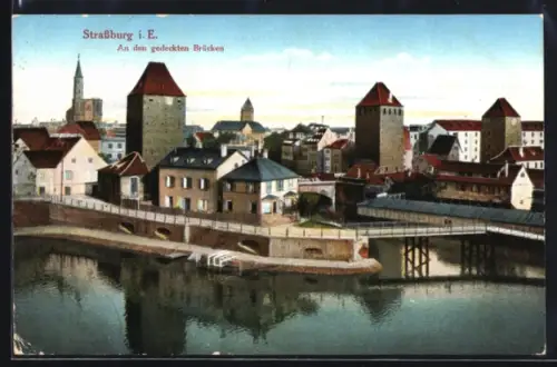 AK Strassburg i. E., An den gedeckten Brücken, Ortsansicht