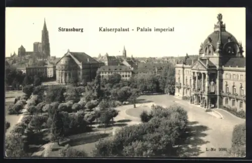 AK Strassburg, Kaiserpalast mit Anlagen aus der Vogelschau