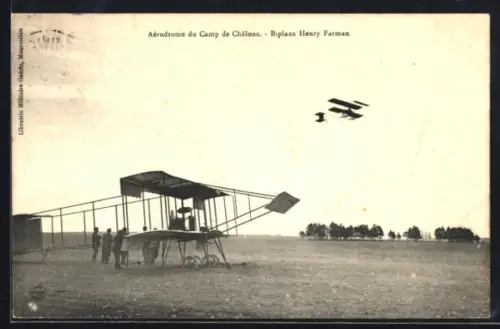 AK Châlons, Aérodrome du Camp, Biplans Henry Farman