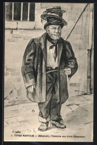 Künstler-AK Nantes, Types Nantais, Bèhanzin, l`Homme aux 3 Chapeaux