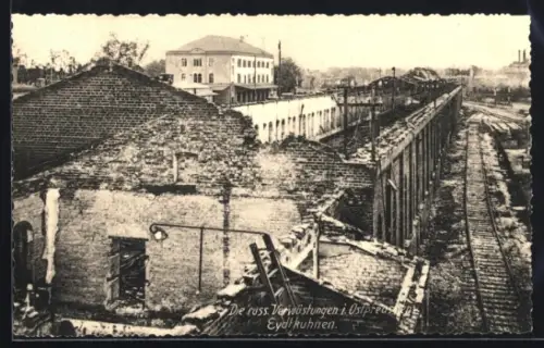 AK Eydtkuhnen, Russ. Verwüstungen