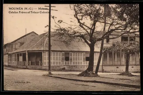AK Nouméa /N.-C., Maison Catalan Frères et Trésor Colonial