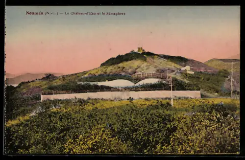 AK Noumea, Le Chateau-d`Eau et le Semaphore