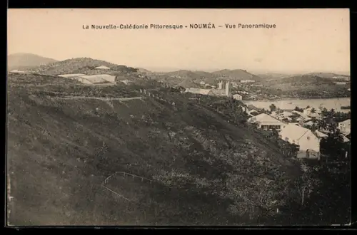 AK Nouméa, La Nouvelle-Calédonie Pittoresque, Vue Panoramique
