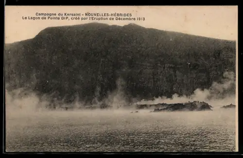AK Nouvelles-Hébrides, Campagne du Kersaint, Le Lagon de Pointe Dip, crée par l`Eruption de Décembre 1913