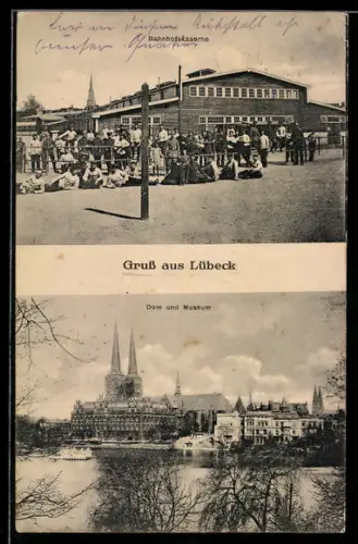 AK Lübeck, Bahnhofskaserne, Blick auf Dom und Museum