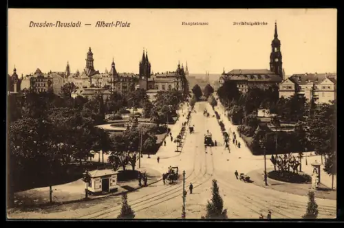 AK Dresden-Neustadt, Albert-Platz, Hauptstrasse, Dreikönigskirche