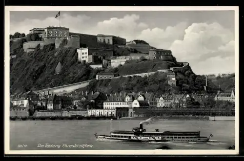 AK Koblenz /Ehrenbreitstein, Festung Ehrenbreitstein, Rhein, Dampfschiff