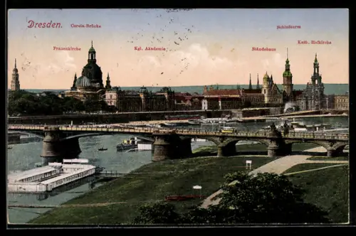 AK Dresden, Carolabrücke, Frauenkirche, Schloss, Kath. Hofkirche