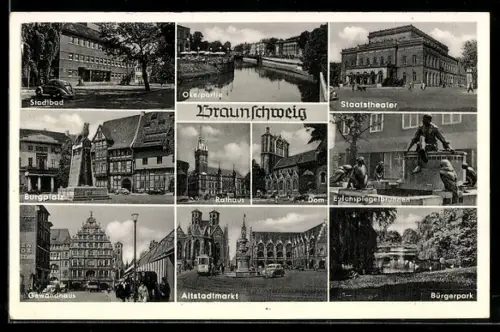 AK Braunschweig, Stadtbad, Burgplatz, Altstadtmarkt, Rathaus, Dom, Staatsheater, Bürgerpark, Okerpartie