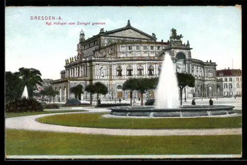 AK Dresden-A., Kgl. Hofoper vom Zwinger gesehen