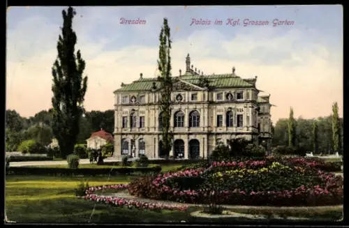 AK Dresden, Palais u. Beet im Kgl. Grossen Garten