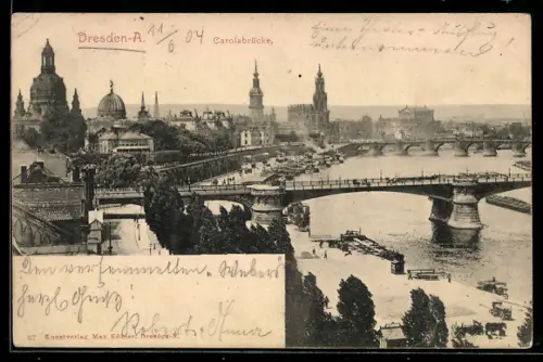 AK Dresden-A., Carolabrücke, Elbufer