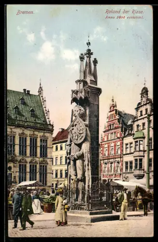 AK Bremen, Roland der Riese, Anno 1404 errichtet