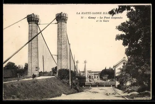 AK Gray, Le Pont suspendu et la Gare