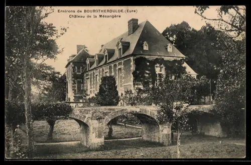 AK Bourgtheroulde /Eure, Château de la Mésangère