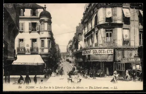 AK Dijon, La rue de la liberté et coin du miroir