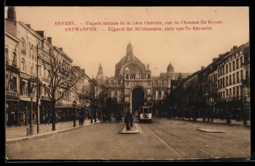AK Anvers, Facade latérale de la Gare Centrale, vue de l`Avenue De Keyser, Bahnhof mit Strassenbahn