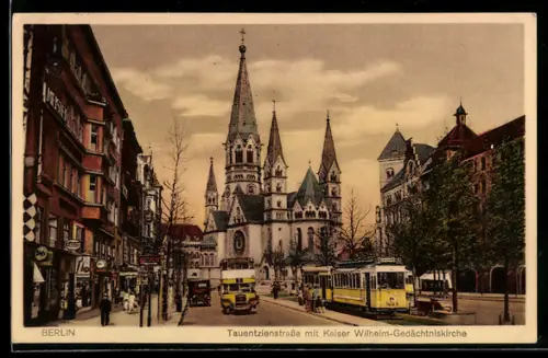 AK Berlin-Charlottenburg, Tauentzienstrasse mit Gedächtniskirche und Strassenbahn