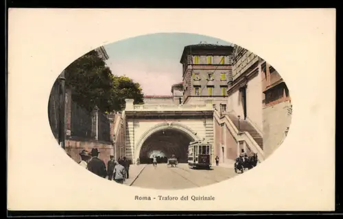 AK Rom, Traforo del Quirinale