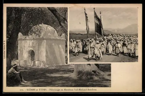 AK Scène et Types, Pèlerinage au Marabout Sidi-Mohand-Amokran, arabische Volkstypen