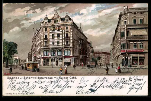 Lithographie Berlin-Spandau, Schönwalderstrasse mit Kaiser-Cafe & Strassenbahn