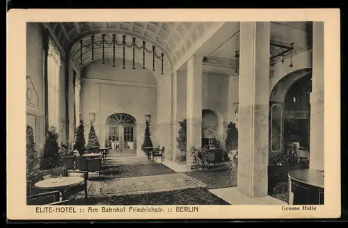 AK Berlin, Reichtagsufer, Elitehotel, Am Bahnhof Friedrichstrasse, Vestibül