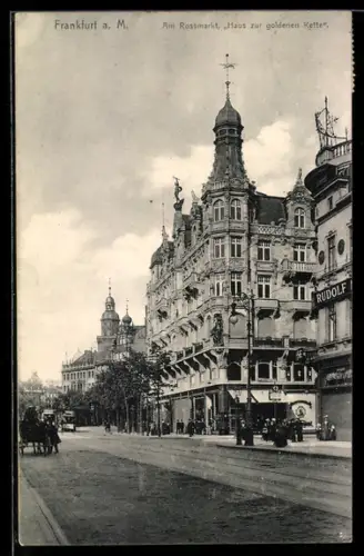 AK Frankfurt a. M., Am Rossmarkt, Haus zur goldenen Kette