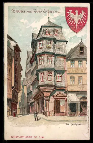 Lithographie Alt-Frankfurt, Lutherhaus und Wappen der Stadt
