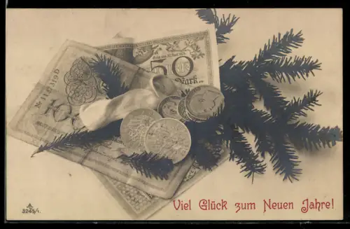 AK Geldscheine u. Münzen, Tannenzweig, Neujahrsgruss