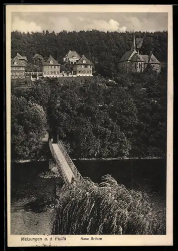 AK Melsungen a. d. Fulda, Neue Brücke