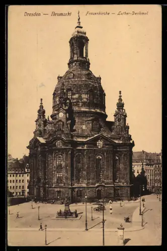 AK Dresden, Neumarkt, Frauenkirche, Luther-Denkmal