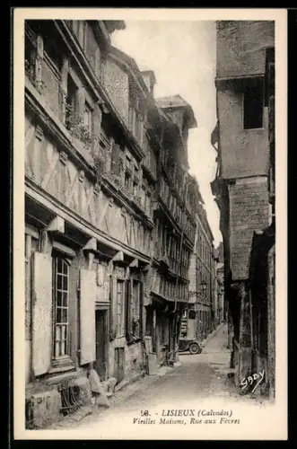 AK Lisieux /Calvados, Vieilles Maisons, rue aux Fèvres
