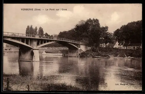 AK Verberie /Oise, Le Pont sur l`Oise