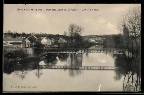 AK St-Gaultier /Indre, Pont Bonargent sur la Creuse, Usines à Chaux