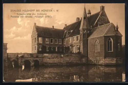 AK Münster i. W., Schloss Hülshoff, Geburtsstätte Annette von Droste-Hülshoff